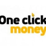 Oneclickmoney: обзор МФО, как взять онлайн займ
